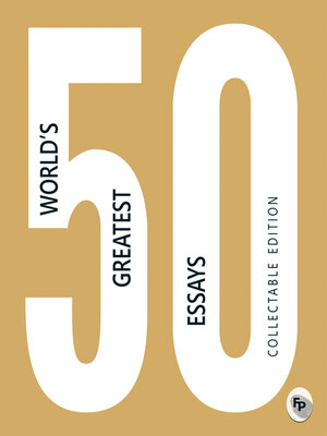 cover image of 50 World's Greatest Essays